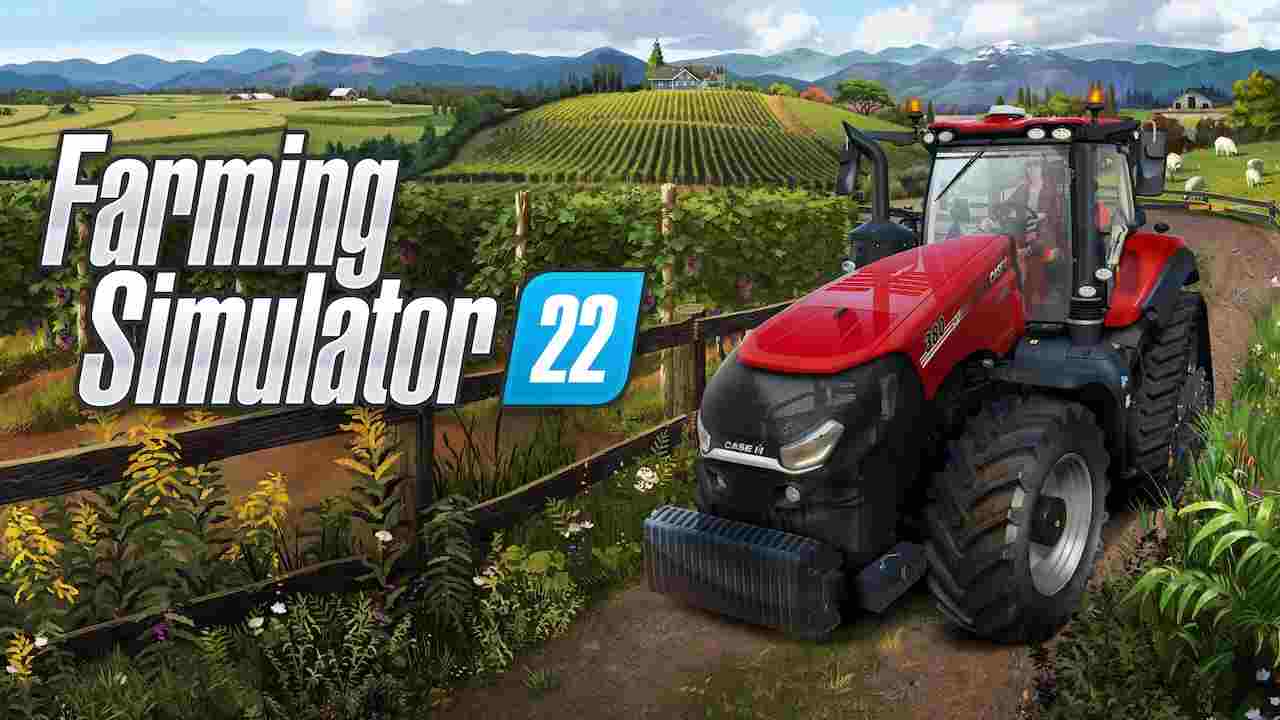Farming Simulator 22, ovvero come gestire e innamorarsi della vita di campagna