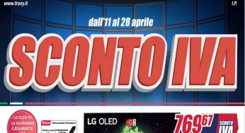 Trony continua con la promo “sconto Iva”, fino al 28 Aprile prezzi bassissimi